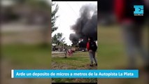 Arde un deposito de micros a metros de la Autopista La Plata