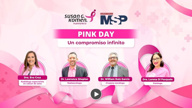 Pink Day con Susan G. Komen Puerto Rico: un compromiso infinito contra el cáncer de seno - #MSP