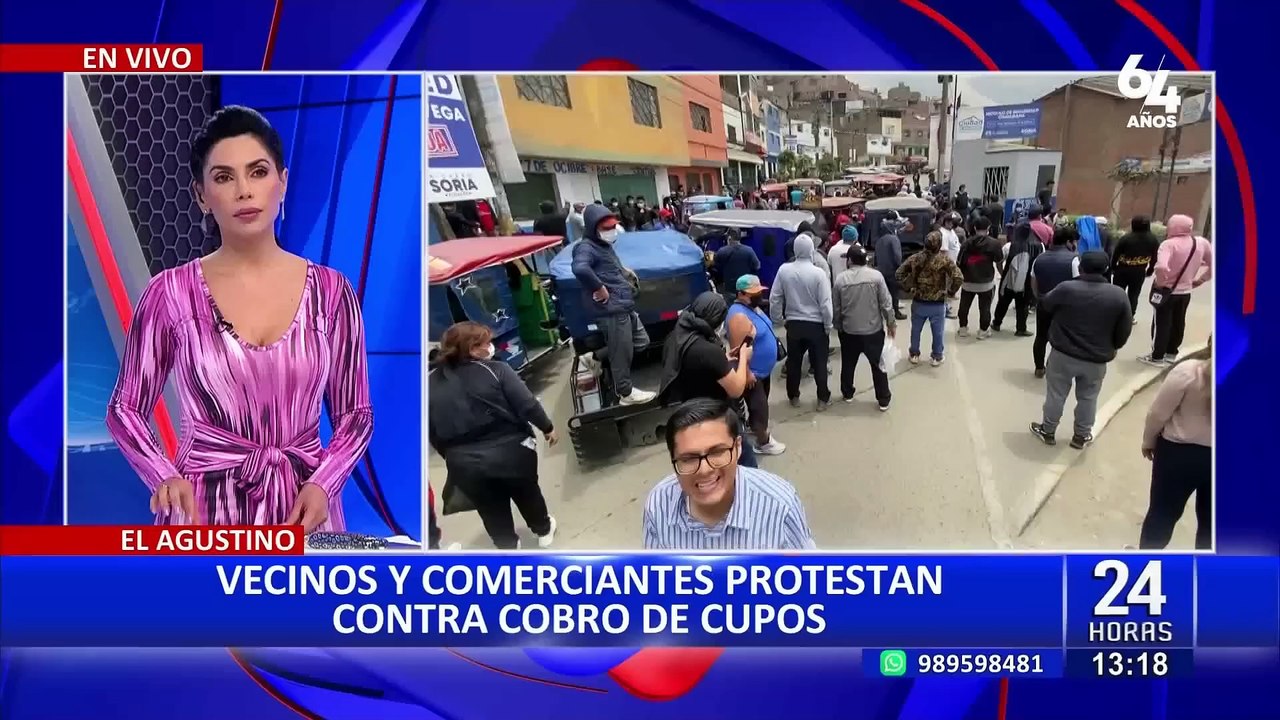 El Agustino Vecinos Y Comerciantes Protestan Contra El Cobro De Cupos Vídeo Dailymotion 1002