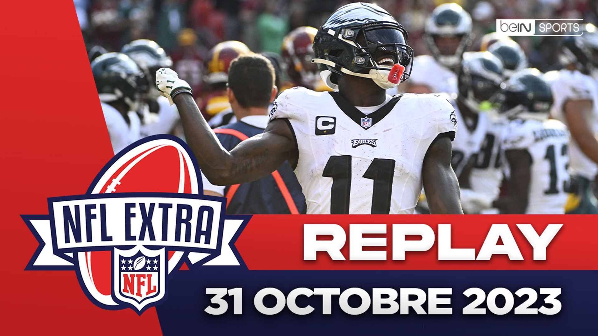 Replay - NFL Extra (31/10) : A.J. Brown dans la course au MVP | beIN SPORTS