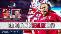 LIVE Patriots Daily: NFL Trade Deadline Show