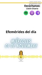 EFEMÉRIDES MIÉRCOLES 01 NOVIEMBRE 2023