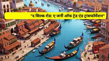 "The Silk Road: A Journey of Trade and Transformation"