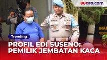 Edi Suseno: Pemilik Jembatan Kaca di The Geong Banyumas Jadi Tersangka