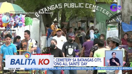 Bolbok Public Cemetery sa Batangas City, dinagsa ngayong All Saints' Day | BK