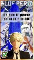 L'avis d'un amateur d'art sur l'anime Blue Period | Critique | Manga | Histoire de l'art | Culture générale