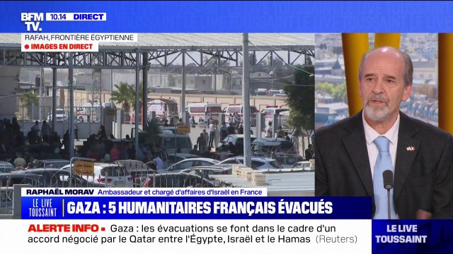 Raphaël Morav, ambassadeur chargé d'affaires d'Israël en France: Il n'y a pas de raisons de fermer la frontière entre l'Égypte et la bande de Gaza