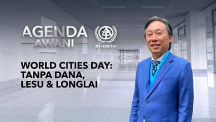 Agenda AWANI: World Cities Day: Tanpa dana, lesu & longlai