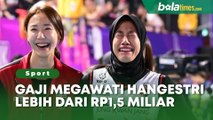 Gaji Megawati Hangestri Lebih dari Rp1,5 Miliar, Belum Termasuk Bonus