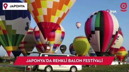 Japonya’daki balon festivali görsel şölen yaşattı