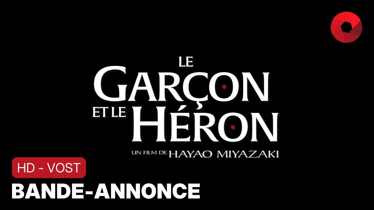 LE GARÇON ET LE HÉRON de Hayao Miyazaki : bande-annonce [HD-VOST] | 1 novembre 2023 en salle