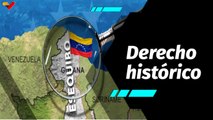 Al Aire | Venezuela sigue en pie por la defensa de sus derechos históricos sobre el Esequibo