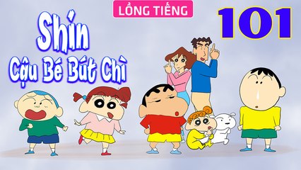 SHIN CẬU BÉ BÚT CHÌ - Tập 101 (Lồng Tiếng) | FULL HD Phim Hoạt Hình Hay Nhất 2023