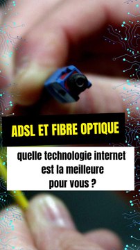 ADSL et fibre optique : Quelle technologie internet est la meilleure pour vous ?