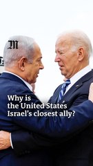Why is the United States Israel's closest ally?