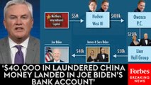 BREAKING NEWS: Republican Rep. James Comer Claims To Have New Evidence Biden Personally Received 'Laundered China Money'