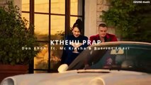 Don Xhoni ft. Mc Kresha & Butrint Imeri - KTHEHU PRAP