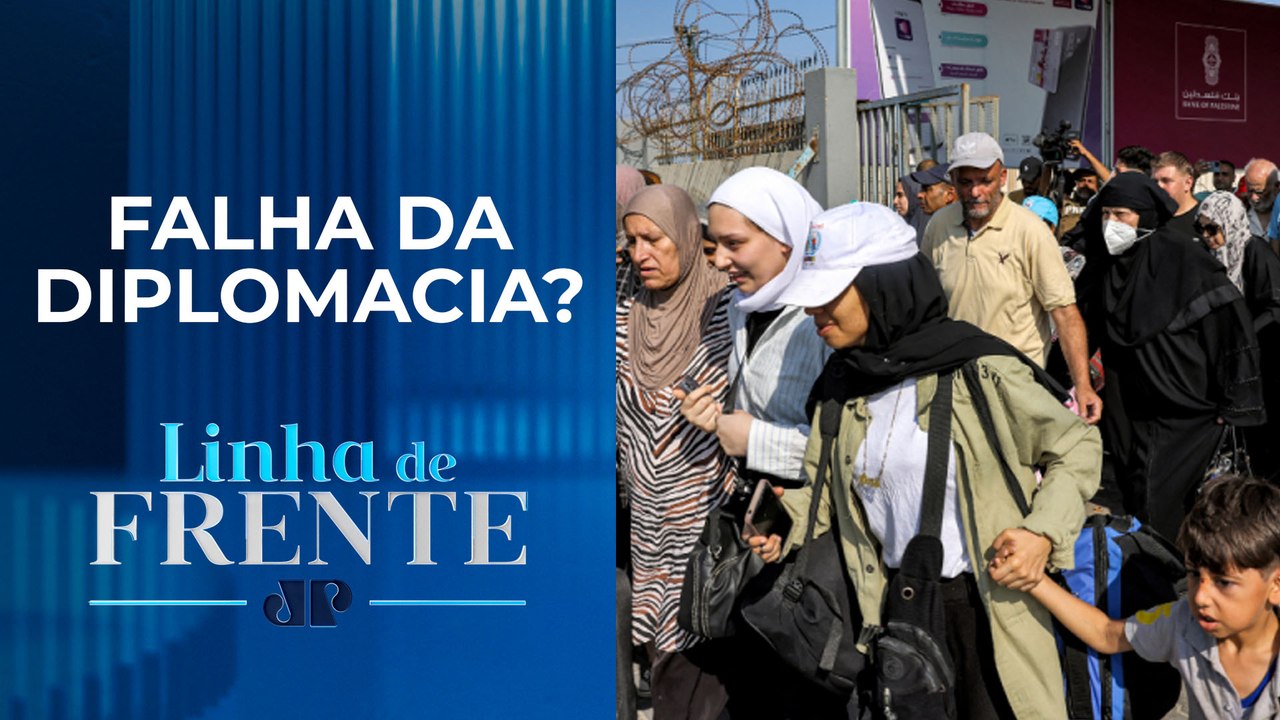 Brasileiros não são incluídos na primeira leva de estrangeiros que deixam Gaza | LINHA DE FRENTE