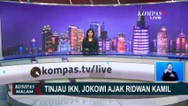 Apa Alasan Presiden Jokowi Ajak Ridwan Kamil saat Meninjau IKN Nusantara?