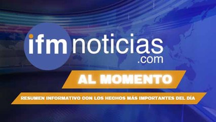 IFMNoticias al momento.