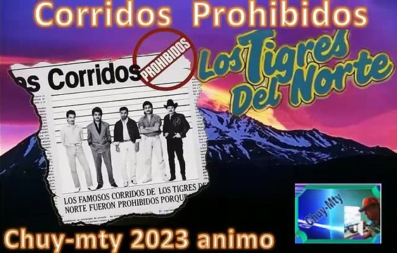Los Tigres Del Norte Corridos Prohibidos Los mas mejor De la historia mix