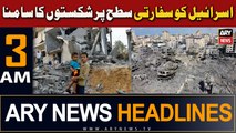 ARY News 3 AM Headlines 2nd November 2023 | Israel Ko Safarti Satah Par Shikaston Ka Saamna