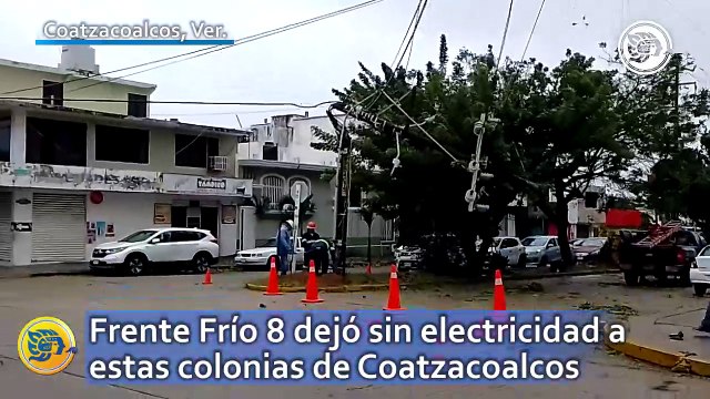 Frente Frío 8 dejó sin electricidad a estas colonias de Coatzacoalcos