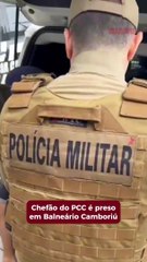 Chefão do PCC é preso em BC