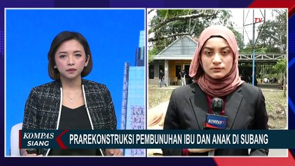 Polisi Gelar Prarekonstruksi Kedua Kasus Pembunuhan Ibu dan Anak di Subang