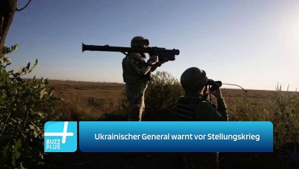 Ukrainischer General warnt vor Stellungskrieg