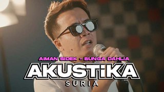 Aiman Sidek - Bunga Dahlia (LIVE) #Akustikasuria