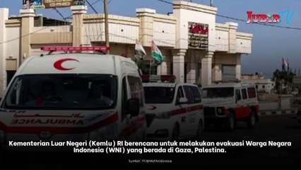 Perbatasan Rafah Mesir Dibuka, Proses Evakuasi WNI dari Gaza Kemungkinan Dimulai Dalam Waktu Dekat
