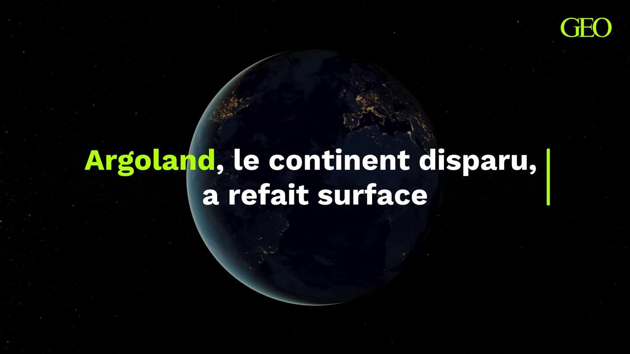 Argoland, le continent disparu, a refait surface