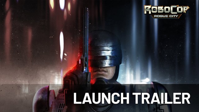 RoboCop Rogue City - Trailer de lancement
