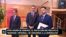 Otra cesión de Sánchez el pacto con ERC incluye el traspaso «integral» de Cercanías a la Generalitat