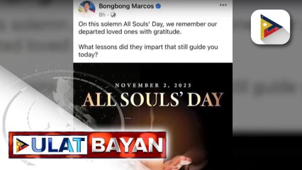 PBBM, nagbigay ng mensahe para sa pagdiriwang ng All Souls' Day