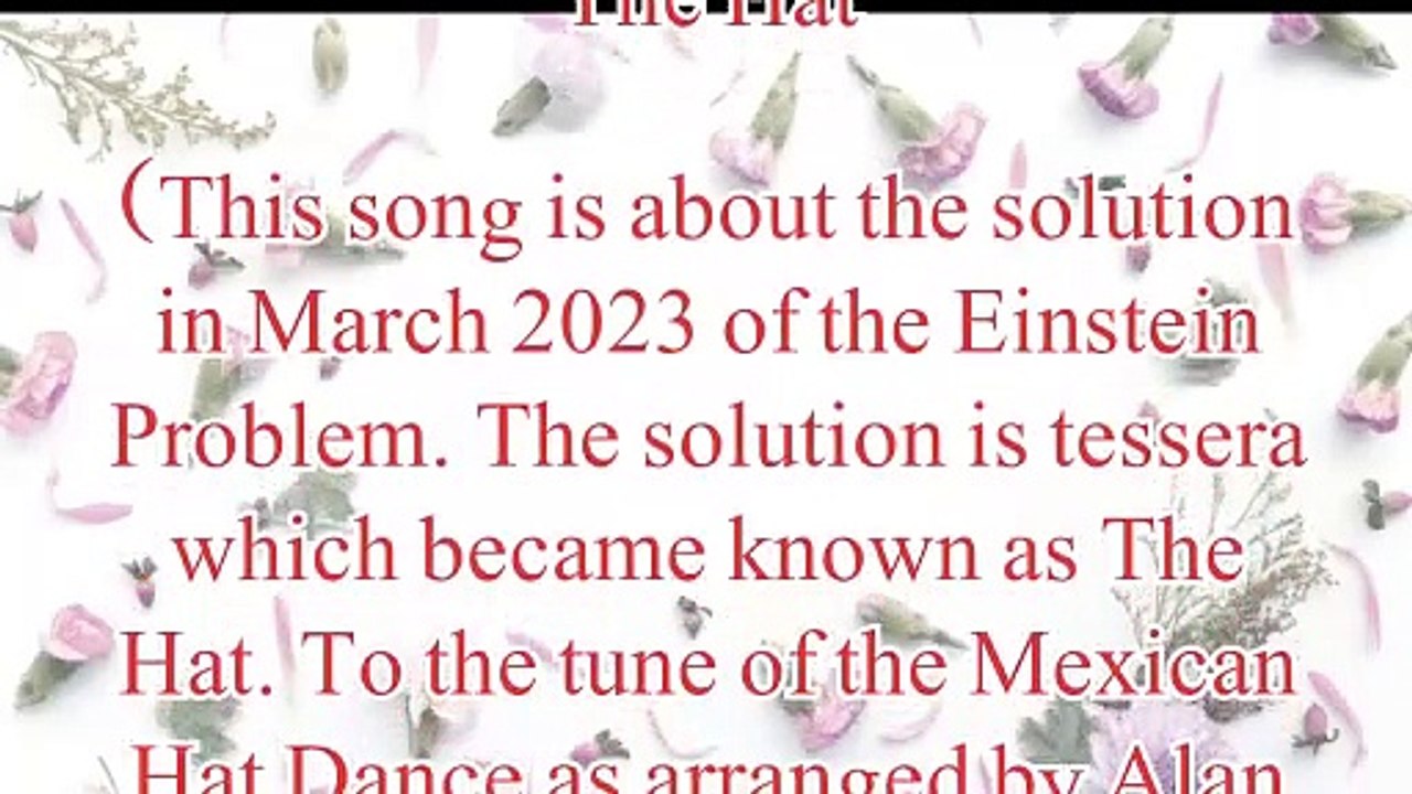 Song: The Hat (About The Solution Of The Einstein Problem)