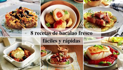 8 recetas de bacalao fresco fáciles y rápidas