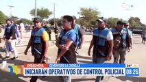 Inician operativos de control policial en el cementerio La Cuchilla