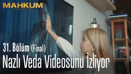 Nazlı veda videosunu izliyor - Mahkum 31. Bölüm (Final)