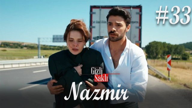 Baştan Sona NazMir (Part 33) - Gizli Saklı