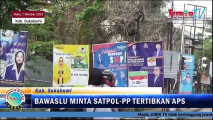 Maraknya Pemasangan APS di Kab. Sukabumi, BAWASLU Minta SATPOL-PP Untuk Lakukan Penertiban