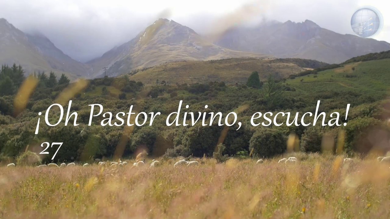 27.  Oh Pastor divino, escucha - Red ADvenir Himnos