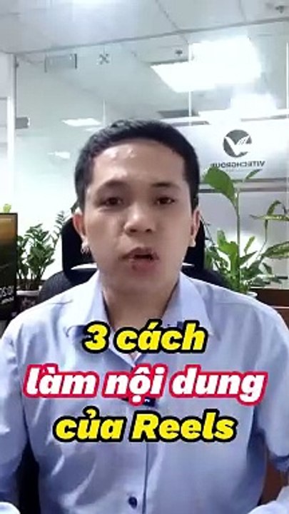3 Cách Làm Nội Dung Reel Hiệu Quả Nhất - Phần Mềm Marketing