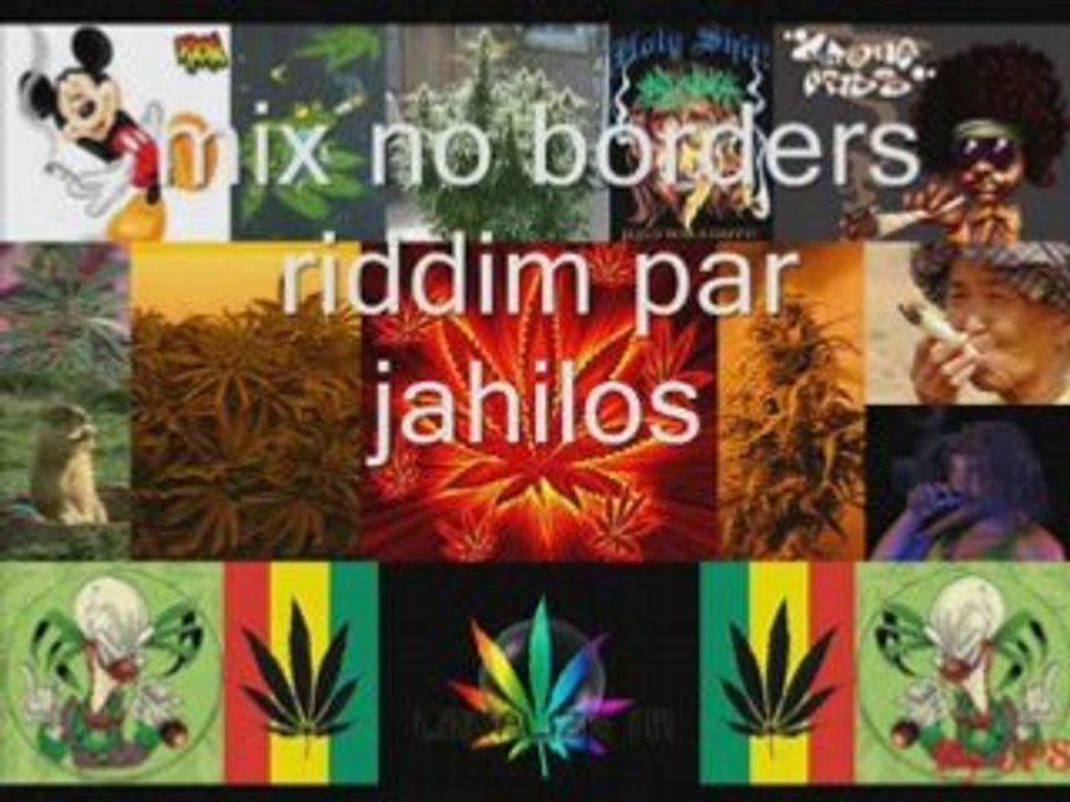 Mix no borders riddim par jahilos