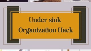 Under sink Organization Hack....