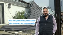 A Arzon (Morbihan), la terrasse de ce restaurant s'est envolée