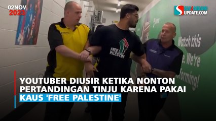 YouTuber Diusir Ketika Nonton Pertandingan Tinju karena Pakai Kaus 'Free Palestine'
