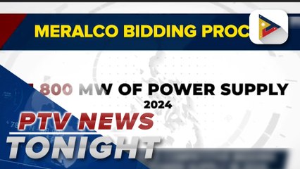 Meralco to hold competitive bidding for 1.8K MW of power supply in 2024
