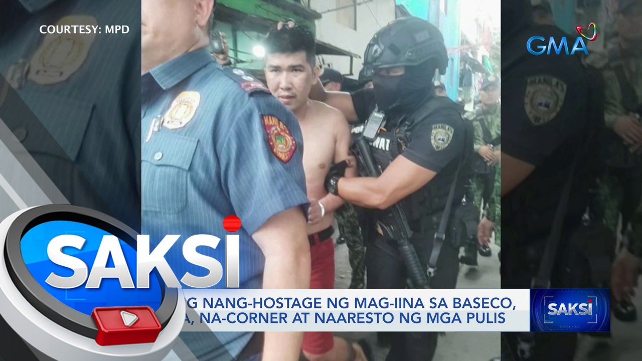 Lalaking nang-hostage ng mag-iina sa Baseco, Maynila, na-corner at naaresto ng mga pulis | Saksi